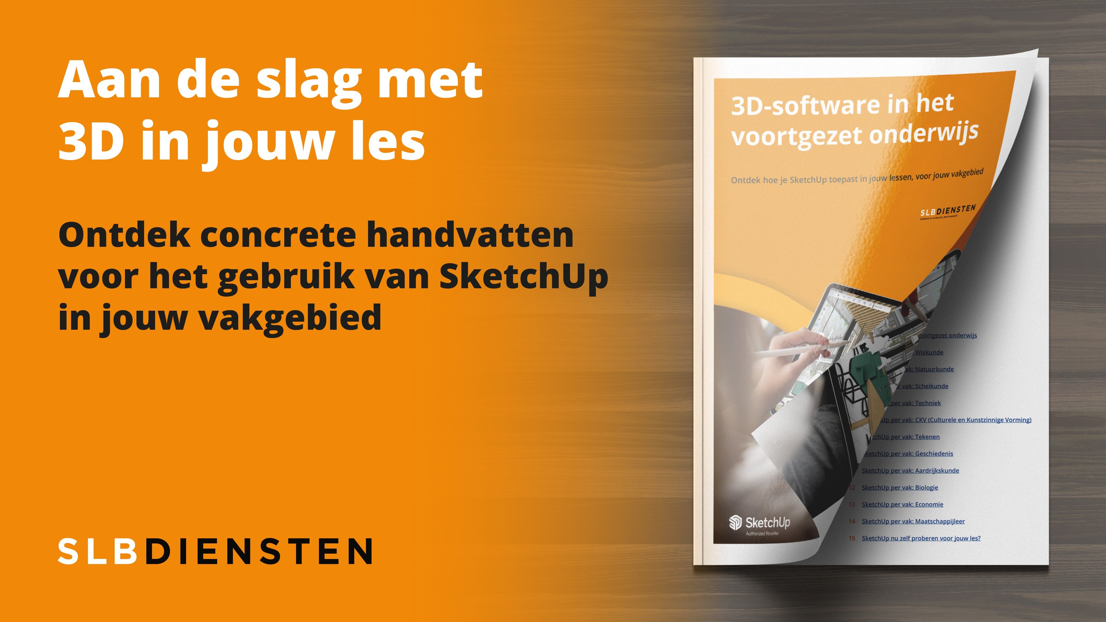 Ontdek concrete handvatten voor het gebruik van SketchUp in jouw vakgebied